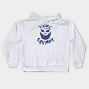 Pretend I'm an Eggplant Halloween Costume Kids Hoodie